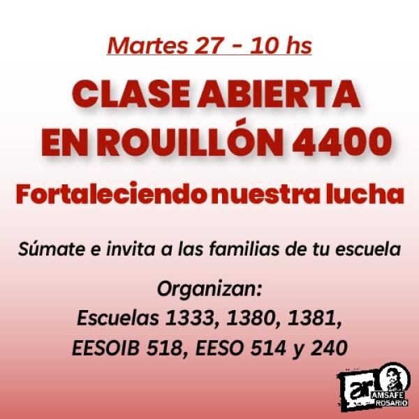 Clase abierta en Rouillón 4400. Fortaleciendo nuestra lucha