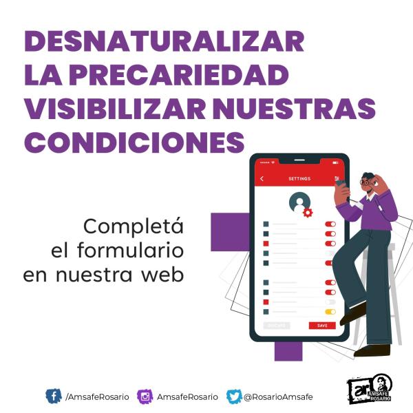 Desnaturalizar la precariedad. Visibilizar nuestras condiciones