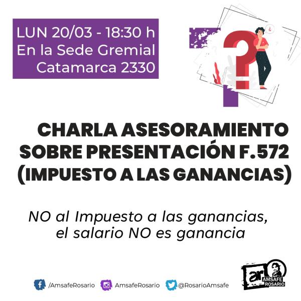 Charla asesoramiento sobre presentación F.572 (Impuesto a las ganancias).