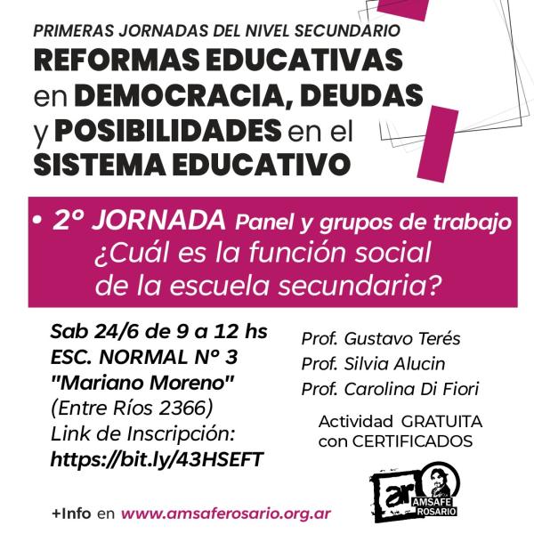 2° ENCUENTRO de las Primeras Jornadas del Nivel Secundario: Reformas educativas en democracia, deudas y posibilidades en el sistema educativo