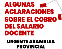 Algunas aclaraciones sobre el cobro del salario docente.