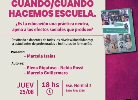 Presentación de Libro: Cuándo/cuando hacemos escuela.