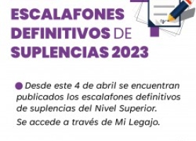 NIVEL SUPERIOR: ESCALAFONES DEFINITIVOS DE SUPLENCIAS 2023