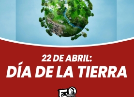 22 de abril: Día de la Tierra