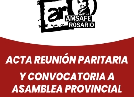 Compartimos el acta paritaria del día 8/4/2024 y la convocatoria a Asamblea Provincial.