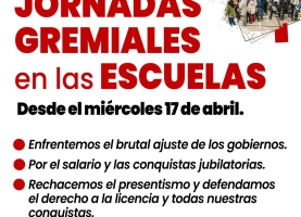 JORNADAS GREMIALES EN LAS ESCUELAS