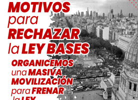 Cuatro motivos para rechazar la Ley Bases