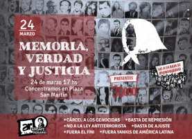 24 de Marzo: Marchamos por memoria, verdad y justicia