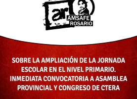 Sobre la ampliación de la jornada escolar en el nivel primario. Inmediata convocatoria a Asamblea Provincial y Congreso de Ctera