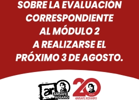 Precisiones sobre la Evaluación correspondiente al Módulo 2 a realizarse el próximo 3 de agosto.