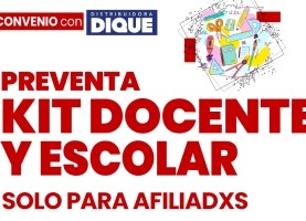 Preventa Kit Escolar y Docente para Afiliadxs