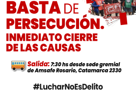 BASTA DE PERSECUCIÓN. INMEDIATO CIERRE DE LAS CAUSAS