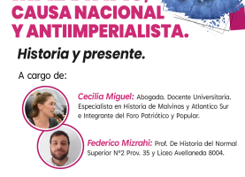 CHARLA-DEBATE: MALVINAS, CAUSA NACIONAL Y ANTIIMPERIALISTA. HISTORIA Y PRESENTE.