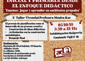 2° Taller Vivencial en Baigorria: Inicial y Primaria desde el Enfoque Didáctico