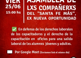 Asamblea de lxs compañerxs del "Santa Fe Más”, ex nueva oportunidad.