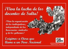 ¡Viva la lucha de los docentes de Salta!