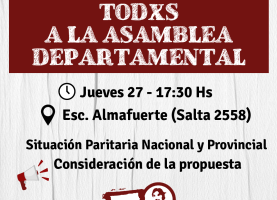 Todxs a la asamblea departamental para defender el salario