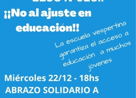 Abrazo solidario la EESO N°623. No al cierre de cursos!