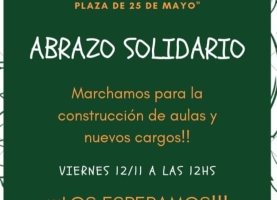 Abrazo solidario a la escuela secundaria 514 Madres de Plaza 25 de Mayo