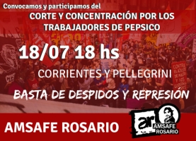 Corte y Concentración en apoyo a los trabajadores de Pepsico