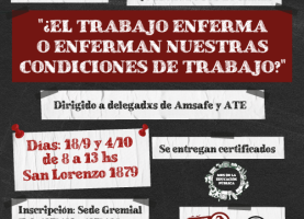 Seminario taller: “¿El trabajo enferma o enferman nuestras condiciones de trabajo?”