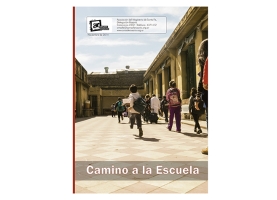 Presentación de la Revista Camino a la Escuela