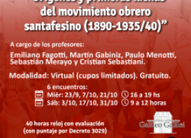 Curso de Capacitación para Delegadxs: Orígenes y primeras luchas del movimiento obrero santafesino (1890-1935/40)