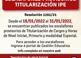 Escalafones Provisorios Titularización IPE Resolución 1261/21