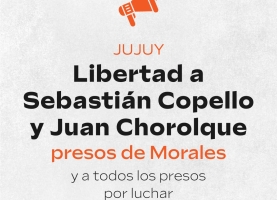 Libertad inmediata de Sebastián Copello y Juan Chorolque