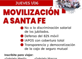 lxs jubiladxs nos movilizamos a Santa Fe 