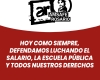 Hoy como siempre, defendamos luchando el salario, la escuela pública y todos nuestros derechos