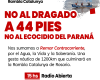 NO AL DRAGADO A 44 PIES DEL PARANÁ. DEFENDAMOS EL AGUA Y LA VIDA!