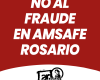 No al fraude en Amsafe Rosario